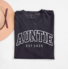 Auntie Shirts - Auntie Est 2025 Shirt - Aunt to Be Gift - Gift for Aunt - New Aunt Shirt Gift - Custom Aunt T-Shirt