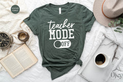 Teacher Mode Off T-Shirt,  Vacation Mode Teacher Shirt, Teacher Vacation Shirt, Teacher Tee for Women, School's Out Teacher Shirt