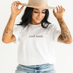 Cool Mom T-Shirt - Mother's Day Gift - Mom Life Tee - Gift For Mom - Funny Mom Outfit - Mom to Be Shirt - Cool Moms Club - Mom Appreciation