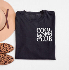 Cool Moms Club T-Shirt - Mothers Day Gifts - Cool Mom Tee - Mom Appreciation - Best Mom Ever - New Mom Gift - Gift for Him - Mommy Shirt