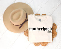 Motherhood Est 2025 Shirt, Mother's Day Shirts, Mother Est Year Shirt, Mom T-Shirts, New Mom Shirt, Cute Mama Shirt, Crewneck, Gift for Mom
