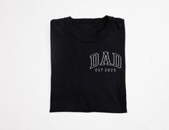 Dad Est 2025 Shirt - Custom Dad T-Shirt - Pregnancy Reveal Shirt for Dad - Baby Announcement Shirt - New Dad Shirt - New Dad Gift
