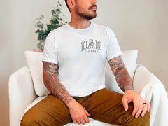 Dad Est 2025 Shirt - Custom Dad T-Shirt - Pregnancy Reveal Shirt for Dad - Baby Announcement Shirt - New Dad Shirt - New Dad Gift