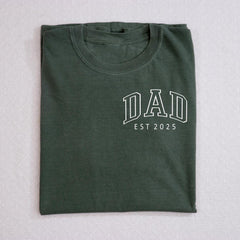Dad Est 2025 Shirt - Custom Dad T-Shirt - Pregnancy Reveal Shirt for Dad - Baby Announcement Shirt - New Dad Shirt - New Dad Gift