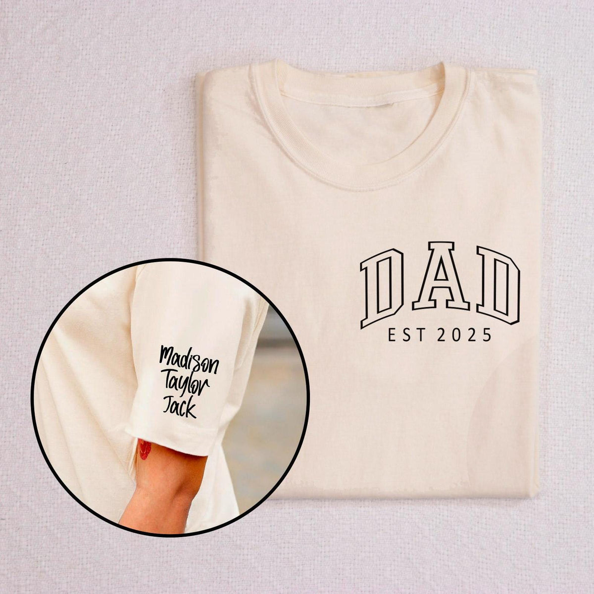 Custom Dad Shirt with Kids' Names - Dad Est 2025 Shirt - Personalized Dad Gift - Father's Day T-Shirt - New Dad Shirt - Kids Names on Sleeve