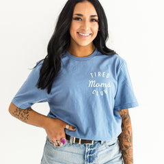 Tired Moms Club T-Shirt - Mother’s Day Gift -  Mom Appreciation - Funny Mother Tee - Gift for Mom - Cool Moms Shirt - Mom Life Tee