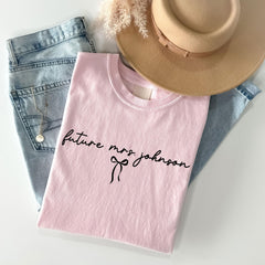 Custom Future Mrs. T-Shirt - Personalized Future Mrs. - Bride To Be Tee - Gift for Future Bride - Coquette Bachelorette Party - Gift for Her