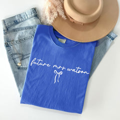 Custom Future Mrs. T-Shirt - Personalized Future Mrs. - Bride To Be Tee - Gift for Future Bride - Coquette Bachelorette Party - Gift for Her