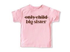 Big Sister Toddler Shirt - Baby Announcement - Only Child - Promoted To Big Sister - New Big Sis Youth T-Shirt - Retro Big Sister Kids Tee
