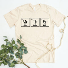 Mother Periodic Elements T-Shirt - Mother's Day Gift - Chemistry Mom Tee - Science Mom Shirt - Funny Mom Tee - Best Mom Ever Shirt