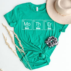 Mother Periodic Elements T-Shirt - Mother's Day Gift - Chemistry Mom Tee - Science Mom Shirt - Funny Mom Tee - Best Mom Ever Shirt
