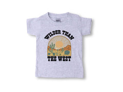 Wilder Than The West Toddler Shirt - Western Cowboys Kids Tee - Vintage Retro Youth T-Shirt - Southwest Desert Bodysuit - Natural Kids Shirt