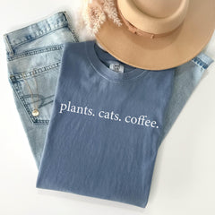 Comfort Colors® Plants Cats Coffee Shirt - Plant Mom Gardener Shirt - Cats and Coffee
