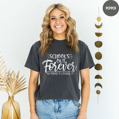 Comfort Colors® Teacher Retirement Shirt, Teacher Shirt, School's Out Forever Shirts, Retirement Gift, Retired Teacher Gift