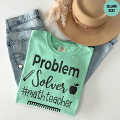 Comfort Colors® Teacher Tshirt, Math Teacher, Problem Solver #MathTeacher, Funny Math Shirt, Teacher Shirts, Math Teacher Gift