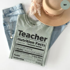 Comfort Colors® Teacher Nutrition Facts Shirt, Back To School, Teachers Day Shirt, Funny Teacher Gifts, Teacher Appreciation