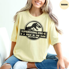 Comfort Colors® Dinosaur Teacher Shirt, Pre-K Teacher T-Shirt, Supervising Teacher Dinosaur Shirt, Funny Teacher Shirt