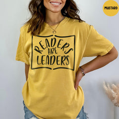 Comfort Colors® Readers Are Leaders Shirt, Reading Shirt, Gift for Teacher, Elementary School Teacher Shirt, Book Lover Shirt