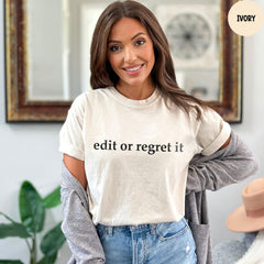 Comfort Colors® Edit or Regret it Shirt, English Teacher Gift, Funny English Teacher Shirt, Funny Grammar Shirt, Teacher Appreciation