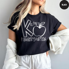 Comfort Colors® Kindergarten Teacher Shirt, K is For Kindergarten, Kindergarten Teacher, Teacher Back to School Shirts, Teacher Shirt