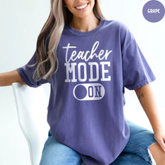 Comfort Colors® Teacher Mode On Shirt, Teacher Shirts, Teacher Gift, Funny Teacher Shirt, Teacher Mode On, Teacher Appreciation Gift