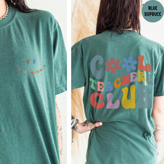Cool Teachers Club Comfort Colors®, Teacher Appreciation Gift, Cool Teacher Club Shirt, Teacher’s Day Gift, Retro Teacher Shirt