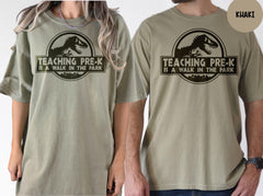 Comfort Colors® Dinosaur Teacher Shirt, Teaching Pre-K is a Walk in the Park, Teacher Dinosaur Shirt, Teacher Shirt, Funny Teacher Shirt