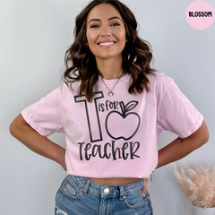 T Is For Teacher Comfort Colors® Shirt, Funny Teacher Shirt, Kindergarten Shirt, Gift For Teachers, Preschool Teacher