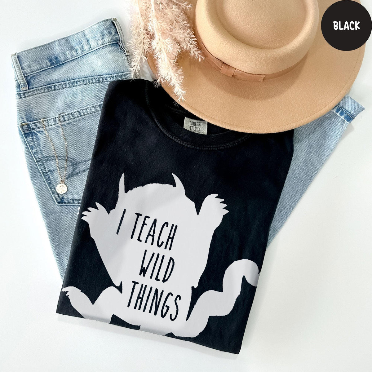 Comfort Colors® Shirt, I Teach Wild Things T-Shirt, Kindergarten Teacher Shirt, Funny Teacher Shirts, Teacher Gift, Teacher Life Shirt