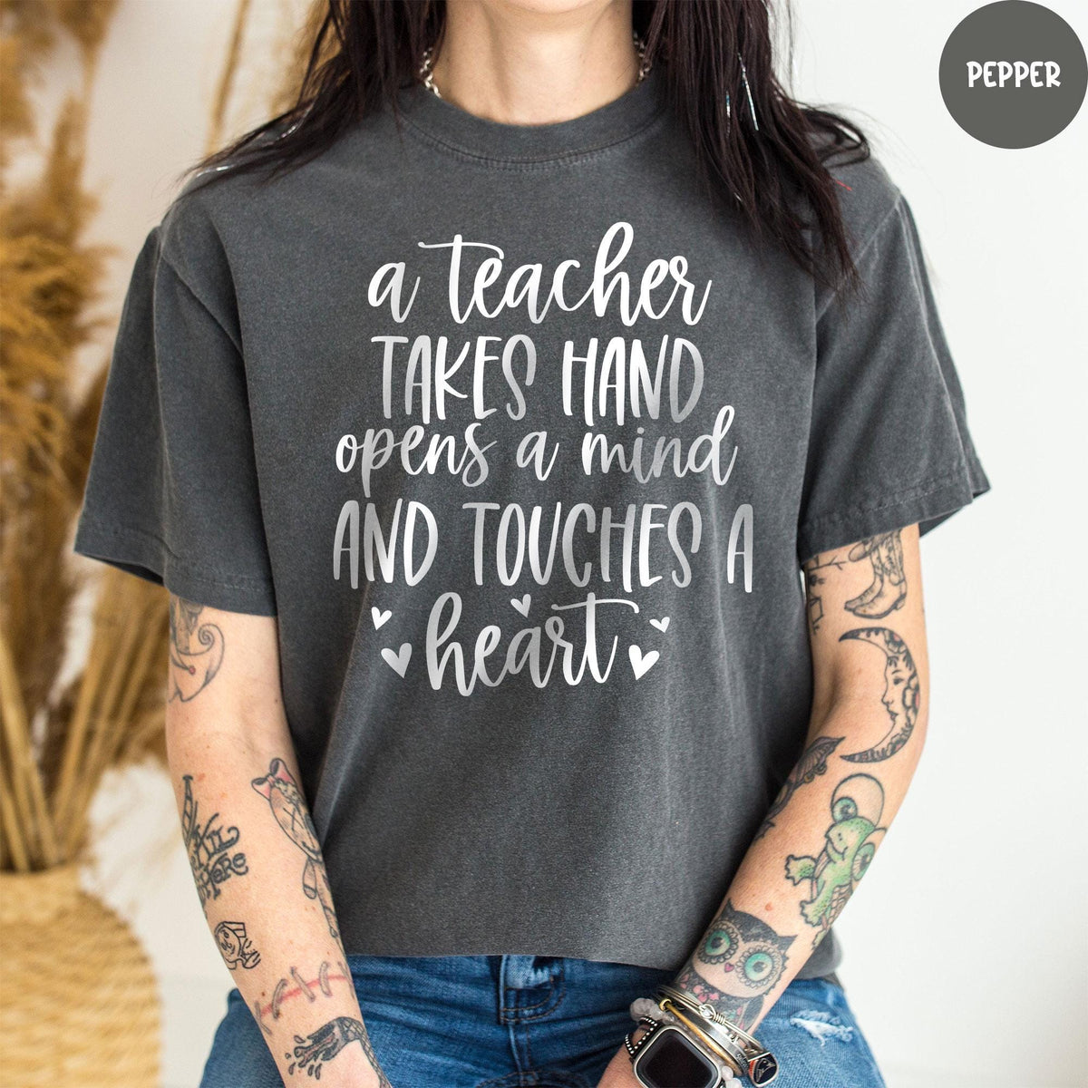 Comfort Colors® Teacher Shirt, Teacher Takes A Hand Shirt, Touches A Heart Shirt, Teacher Appreciation, Gift For Teacher