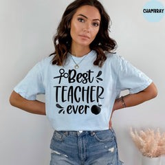 Comfort Colors® Best Teacher Ever Shirt, Teacher Shirt, Teacher Life Shirt, Teacher Appreciation, Gift For Teacher