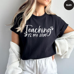 Comfort Colors® Teach Shirt, Teaching Is My Jam Shirt, Elementary School Teacher Shirt, Back to School Shirt, Teacher Shirt