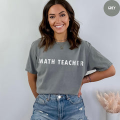Comfort Colors® Math Teacher Shirt, Math Lover Shirt, Gift For Mathematician, Mathematics Geek, Mathematics Teacher Appreciation