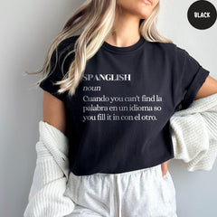 Comfort Colors® Spanglish Definiton Shirt, Latina Tshirt, Spanish Teacher Shirt, Funny Spanish Teacher Gift, Cute Spanglish T Shirt