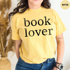 Comfort Colors® Book Lover, Book Nerd Shirt, Book Lover Shirt, Teacher Appreciation Shirt, Book Lover Gift, Bookworm Tee