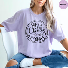 Comfort Colors® Some Call It Chaos We Call It 1st Grade, Hello 1st Grade Shirt, First Grade Teacher Shirt, First Day Of School Shirt
