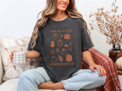 Comfort Colors® Take Me to The Pumpkin Patch Shirt - Pumpkin Patch Tee - Pumpkin Season Shirt - Autumn Shirt - Fall Shirt - Pumpkins T-Shirt