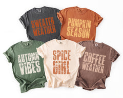 Comfort Colors® Fall Shirts - Pumpkin Season T-Shirt - Autumn Vibes Shirt - Fall Shirts - Sweater Weather - Fall Crew Shirts