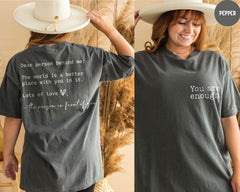 Comfort Colors® Dear Person Behind Me Front and Back Shirt, You are Enough Tshirt Inspirational Shirt, Mental Health Shirt
