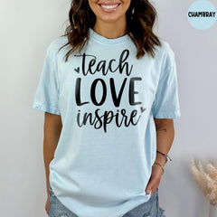 Comfort Colors® Shirt Teach Love Inspire Shirt, Teacher Gift, Elementary School Teacher Shirt, Preschool Teacher, Teacher Life Shirt