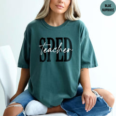 Comfort Colors® SPED Shirt, Teacher Shirts, Special Education Teacher Shirts, Teacher Appreciation Shirt, SPED Teacher Shirts