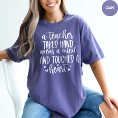Comfort Colors® Teacher Shirt, Teacher Takes A Hand Shirt, Touches A Heart Shirt, Teacher Appreciation, Gift For Teacher