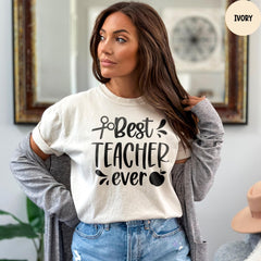 Comfort Colors® Best Teacher Ever Shirt, Teacher Shirt, Teacher Life Shirt, Teacher Appreciation, Gift For Teacher