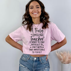 Comfort Colors® A Truly Amazing Teacher Shirt, Teacher Appreciation Gift, Back To School Shirt, Cute Teacher Shirt, Teacher Gift Shirt