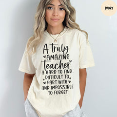 Comfort Colors® A Truly Amazing Teacher Shirt, Teacher Appreciation Gift, Back To School Shirt, Cute Teacher Shirt, Teacher Gift Shirt