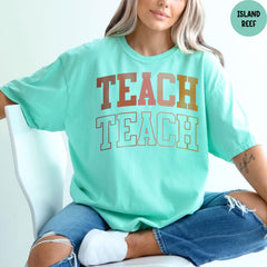 Comfort Colors® Teach Shirt, Teacher Shirt, Teacher Appreciation Gifts, Back to School, School Shirt, Teacher Life Shirt