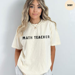 Comfort Colors® Math Teacher Shirt, Math Lover Shirt, Gift For Mathematician, Mathematics Geek, Mathematics Teacher Appreciation
