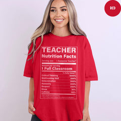 Comfort Colors® Teacher Nutrition Facts Shirt, Back To School, Teachers Day Shirt, Teacher Life Shirt, Gift For Teacher