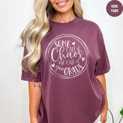 Comfort Colors® Some Call It Chaos We Call It 2nd Grade Shirt, 2nd Grade Teacher T-Shirt, Back To School Shirt, Second Grade Class Shirt