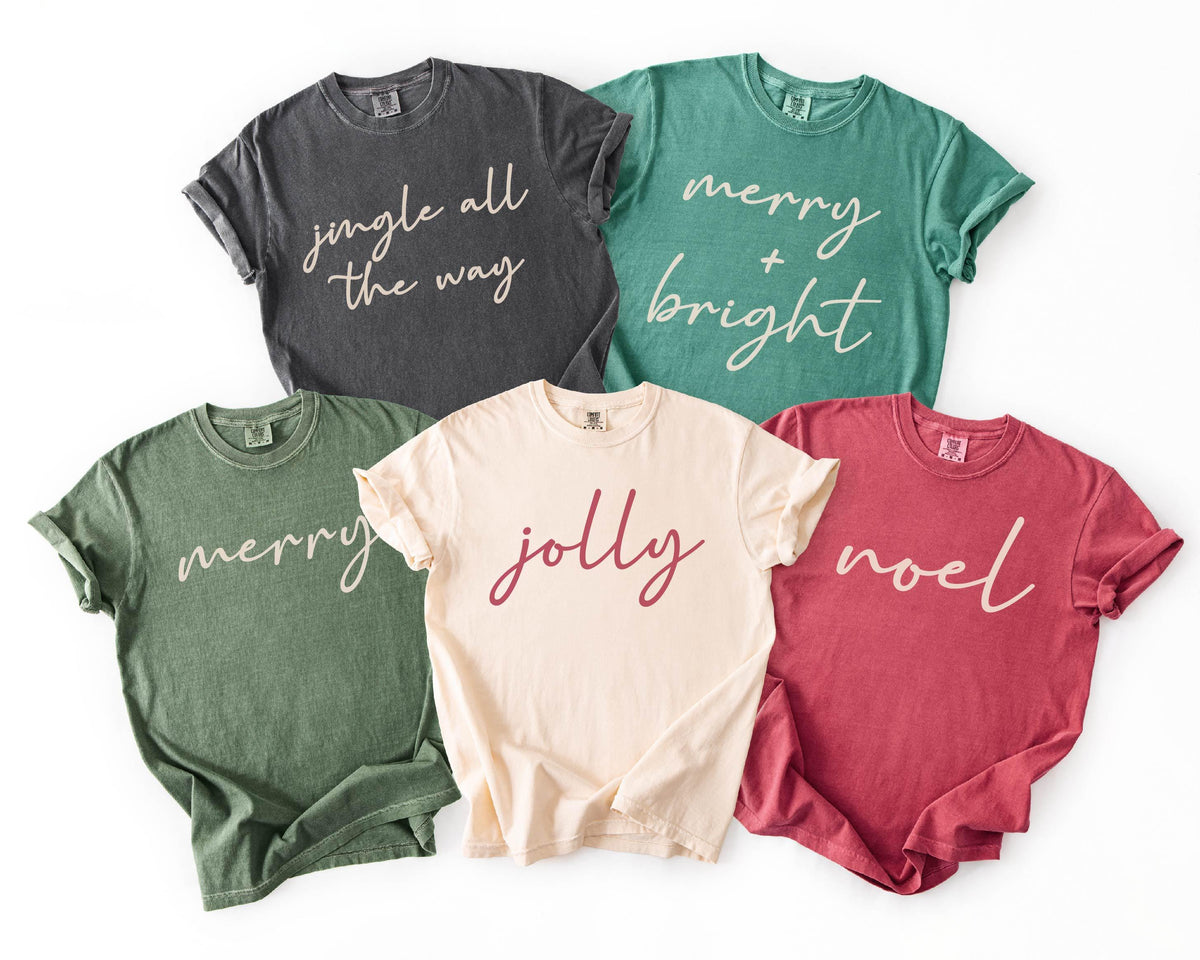 Comfort Colors®  Christmas Phrases Shirt - Christmas Outfit Party T-Shirt - Matching Christmas Tee - Minimalist Xmas